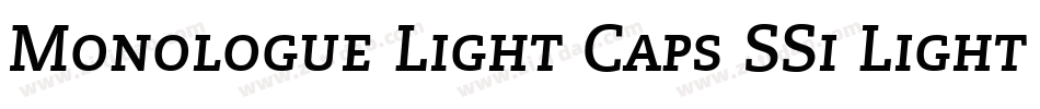 Monologue Light Caps SSi Light Small Caps字体转换